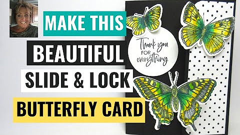 Butterfly Brilliance Fun Fold card & More