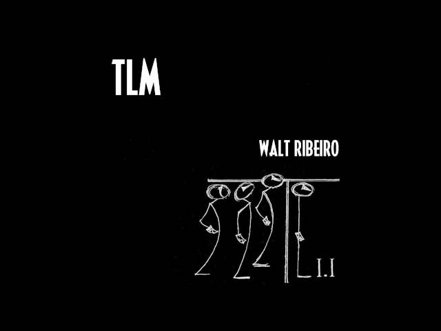 Walt Ribeiro 'TLM' For Orchestra [Original]