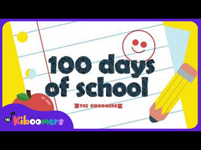 100 Days of School - The Kiboomers Preschool Songs & Nursery Rhymes Counting to One Hundred