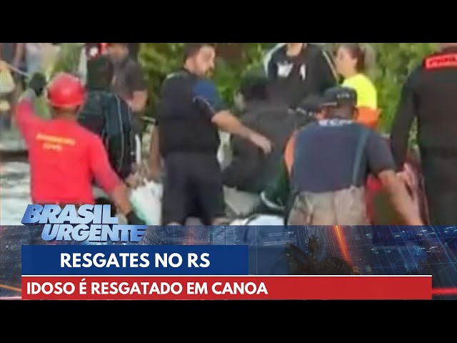 Idoso é resgatado em canoa no Rio Grande do Sul | Brasil Urgente