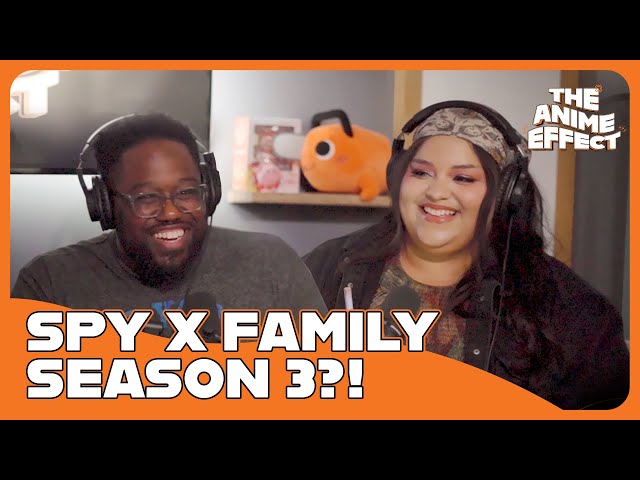 SPY x FAMILY Season 3, Anime Expo 2024 & 50 Essential Manga (ft. Bri Lawrence) | The Anime Effect