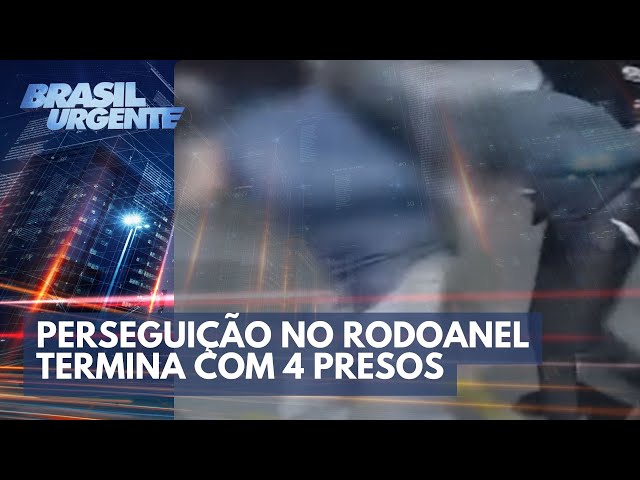 Perseguição no Rodoanel termina com 4 presos | Brasil Urgente