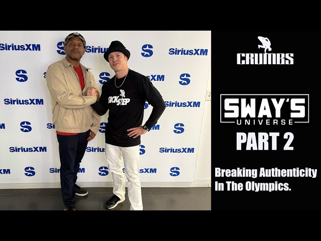 Breaking Goes Olympic! Judge Crumbs on Authenticity | Sways Universe Part 2 | Bboy Crumbs