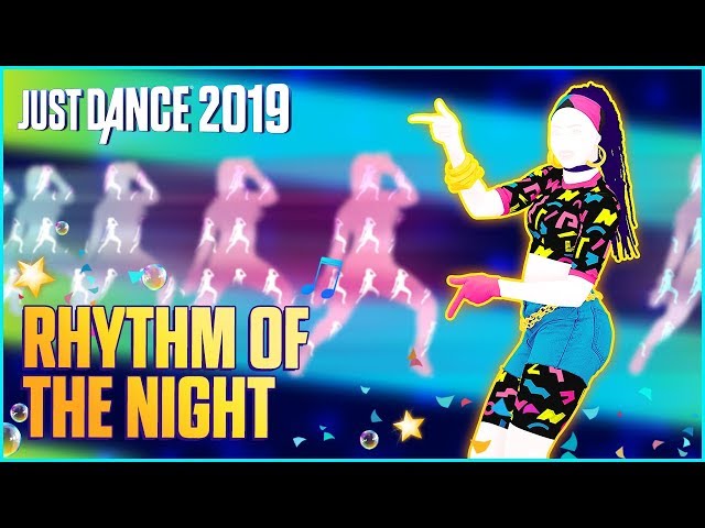 Just Dance 2019: Rhythm of the Night by Ultraclub 90 | Official Track Gameplay [US]