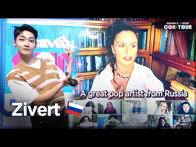 [Simply K-Pop CON-TOUR] Zivert! A great pop artist from Russia (📍Russia)