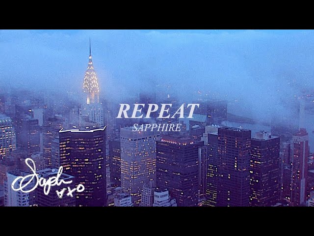 SAPPHIRE - Repeat (Visualiser Video)