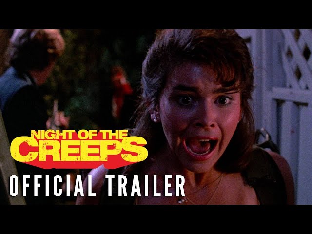 NIGHT OF THE CREEPS [1986] – Official Trailer (HD)