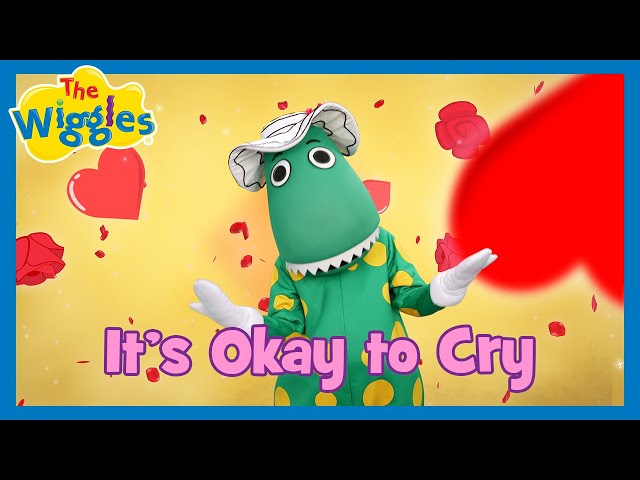 It's Okay to Cry 🥲 Emotional Development for Kids 🎶 The Wiggles Toddler Emotions Song