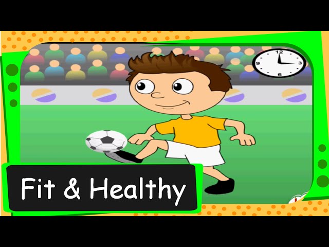 Short animated story  for kids -  Fit and Healthy -English