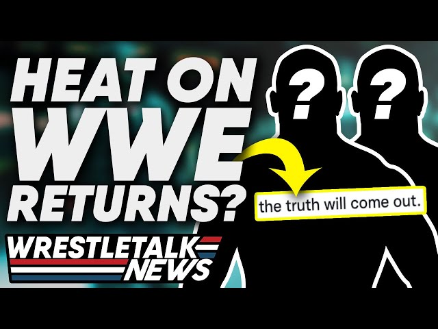 Backstage Heat On WWE Returns? BIG WWE Royal Rumble Returns LEAKED?! | WrestleTalk