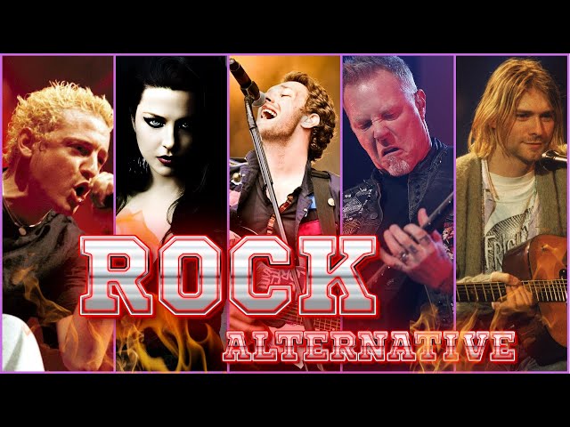 Alternative rock 90s 2000s compilation🔥Imagine Dragons, Coldplay,3 Doors Down, RHCP, U2, Linkin Park