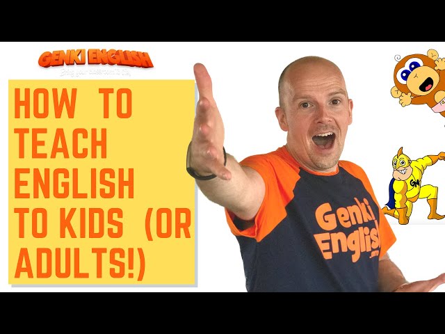How to Teach English to Kids or Adults: ESL / EFL Teacher Training Part 1/6