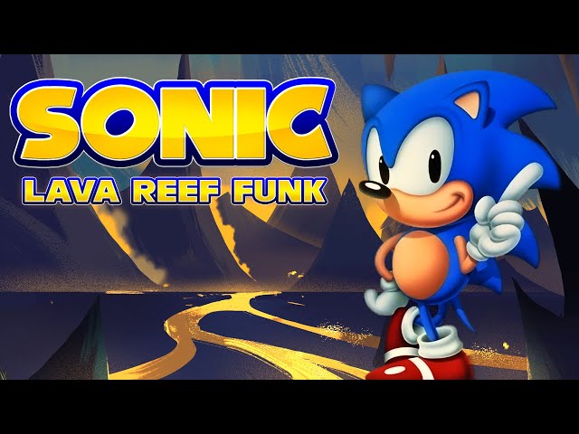 SONIC the Hedgehog FUTURE FUNK ▸ Lava Reef Funk by Joshua Morse & Dj Cutman
