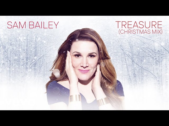 Sam Bailey - Treasure (Christmas Mix - Official Audio)
