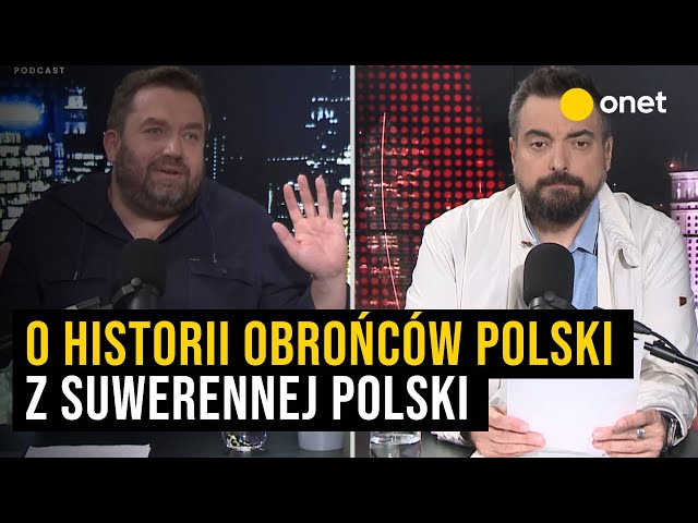 O historii obrońców  Polski z Suwerennej Polski rozmawiają Naczelni