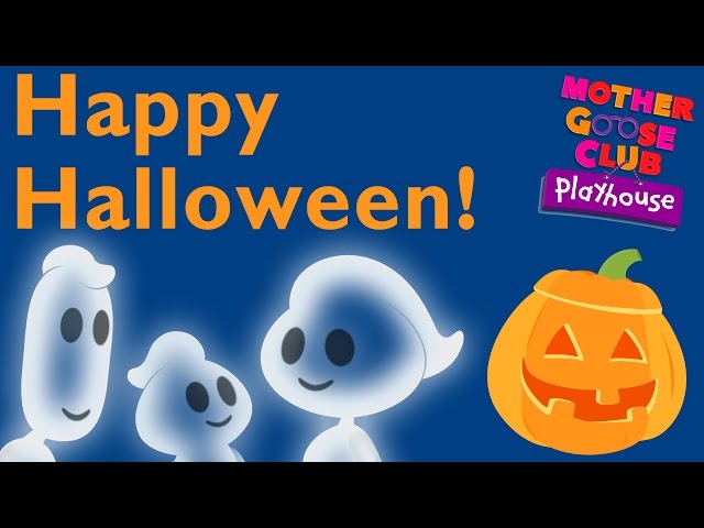 Ghost Family | Halloween Children's Song With Mother Goose Club Playhouse