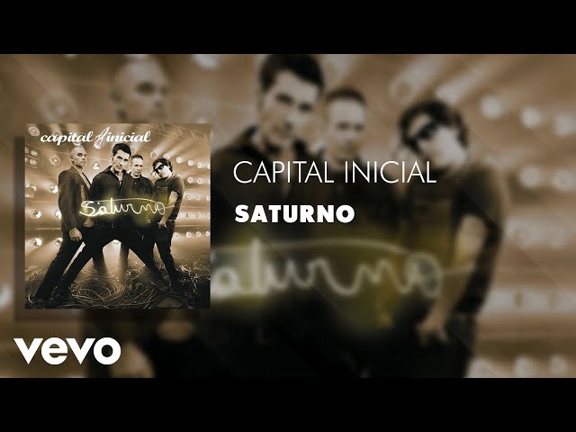 Capital Inicial - Saturno (Áudio Oficial)