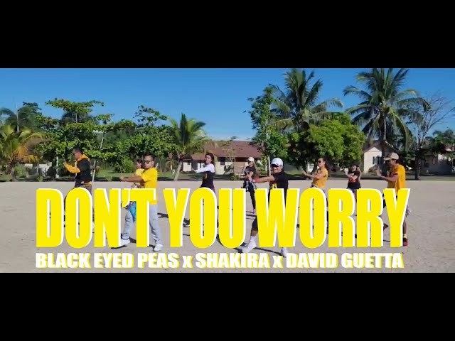 DON'T YOU WORRY - Black Eyed Peas x Shakira x David Guetta | Dance Fitness | With Z-Hyper Group