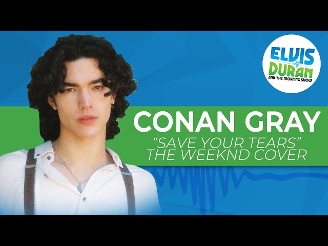 Conan Gray - "Save Your Tears" The Weeknd Cover | Elvis Duran Live