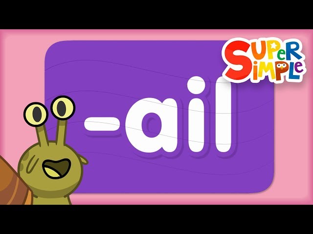Word Family "ail" | Turn And Learn ABCs | Super Simple ABCs