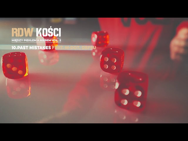 RDW - Past Mistakes feat. M-Dot, Defsu (cuty DJ Ci$nień, prod. Gajos)