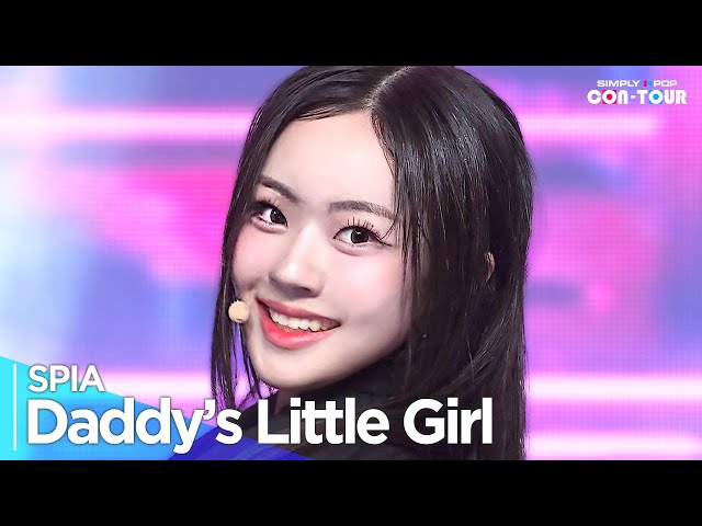 [Simply K-Pop CON-TOUR] SPIA(수피아) - 'Daddy’s Little Girl' _ Ep.610 | [4K]