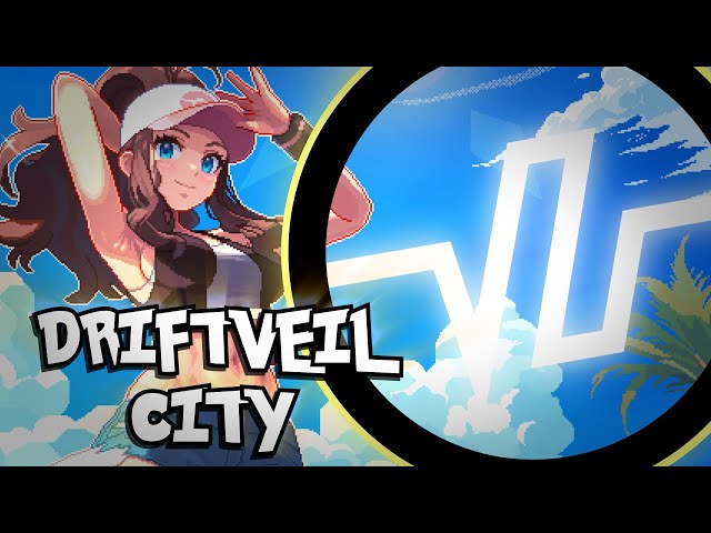 Pokémon B/W: Driftveil City (Vector U Remix)