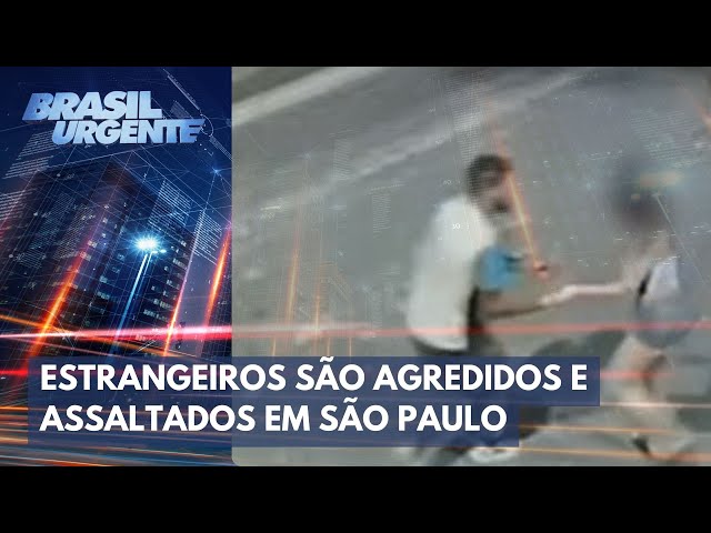 Estrangeiros são cercados, agredidos e roubados no Centro de SP | Brasil Urgente
