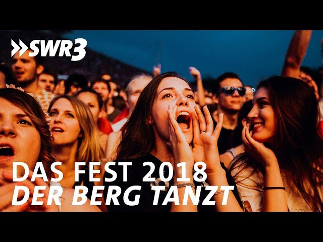 Das Fest 2018: 7 Momente - 1 Gefühl | SWR3