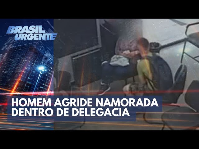Bateu na mulher dentro da delegacia | Brasil Urgente