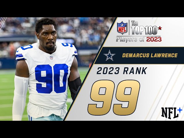 #99 Demarcus Lawrence (DL, Cowboys) | Top 100 Players of 2023