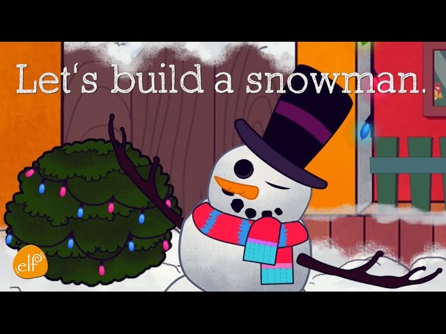 Let's Build a Snowman | Snowman Song and Christmas Song for Kids - Elf Kids VIdeos