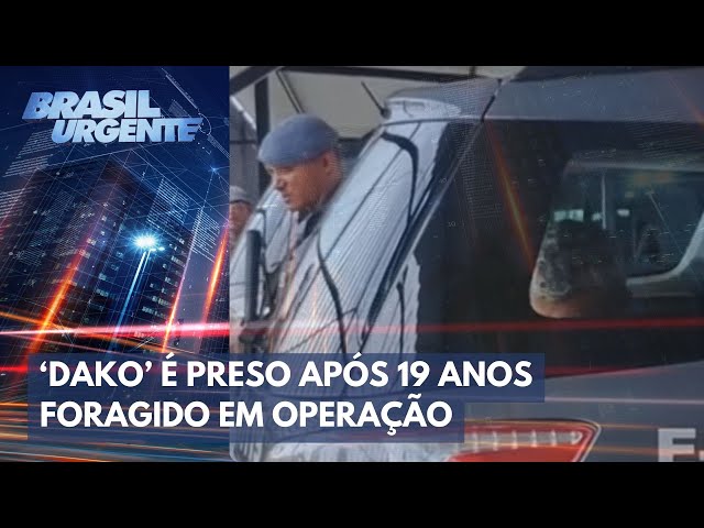 'Dako' do PCC: bandido do novo cangaço é preso após 19 anos foragido | Brasil Urgente