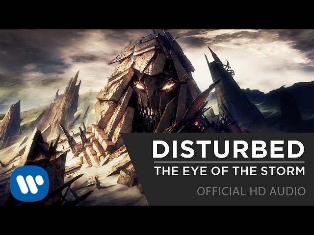 Disturbed - The Eye Of The Storm [Official HD]