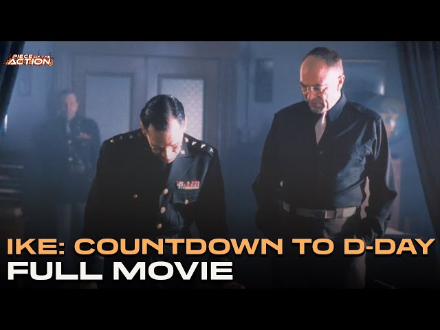 Ike: Countdown to D-Day | Full Movie | Piece of the Action