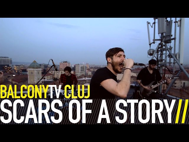 SCARS OF A STORY - VOICES (BalconyTV)