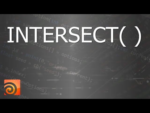 Intersect Function in Houdini: A Beginner's Guide
