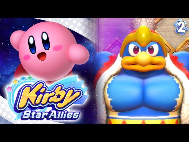 WHY IS KING DEDEDE SO SWOLE!?! Kirby Star Allies Walkthrough Part 2