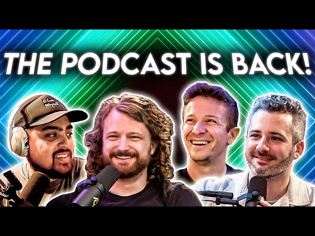 State of the Union, The Podcast is BACK! | CorridorCast EP#189