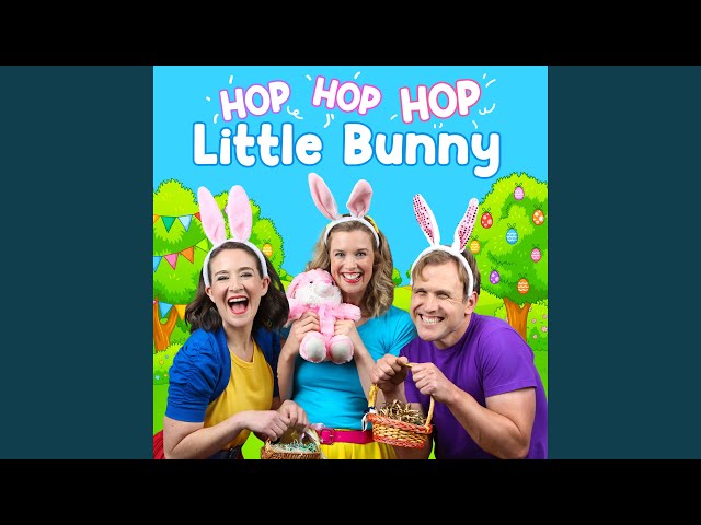 Hop Hop Hop Little Bunny