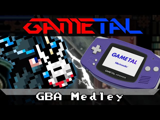 GaMetal Boy Advance (Game Boy Advance Medley) - GaMetal Remix