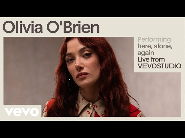 Olivia O'Brien - here, alone, again (Live Performance) | Vevo