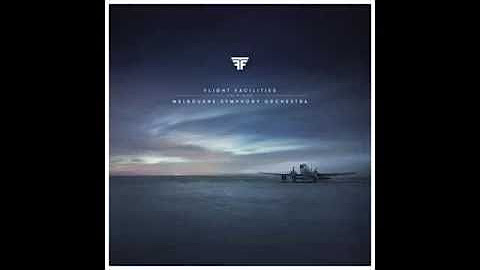 Flight Facilities - Live with the Melbourne Symphony Orchestra [LIVE ALBUM]