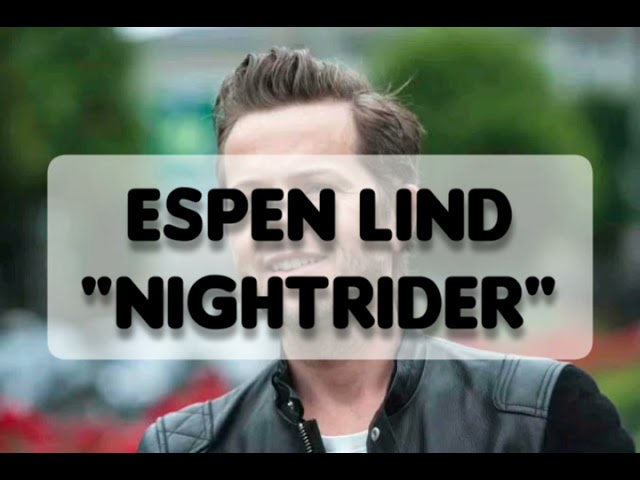 Espen Lind | Nightrider | Karaoke