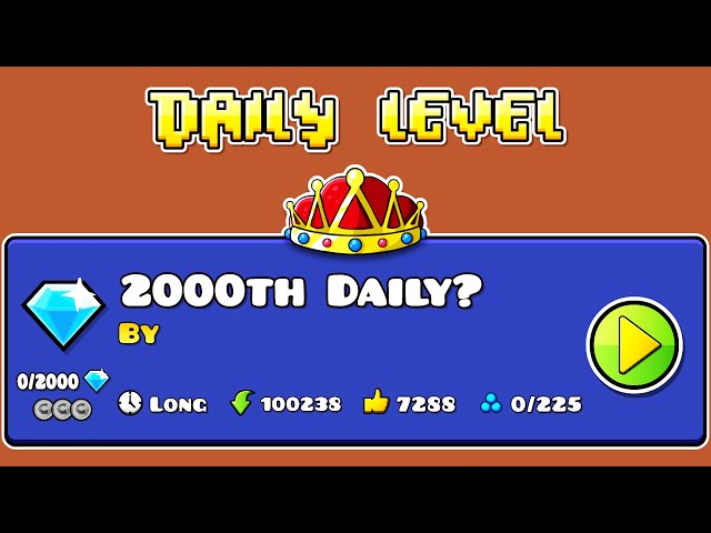 2000th Daily? 👑 | Geometry dash 2.11