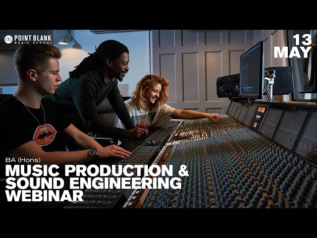 Point Blank London - BA (Hons) Music Production & Sound Engineering Webinar