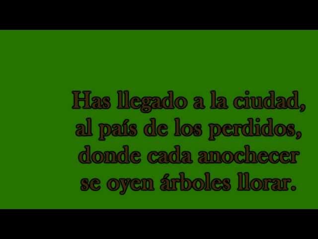 La Ciudad de los Árboles-Mägo de Oz (con Lyrics-Letra)