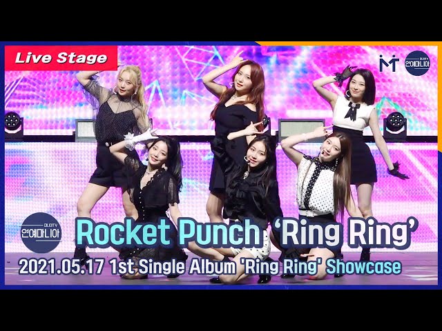[LIVE] 로켓펀치(Rocket Punch) ‘Ring Ring’ Showcase Live Stage [마니아TV]