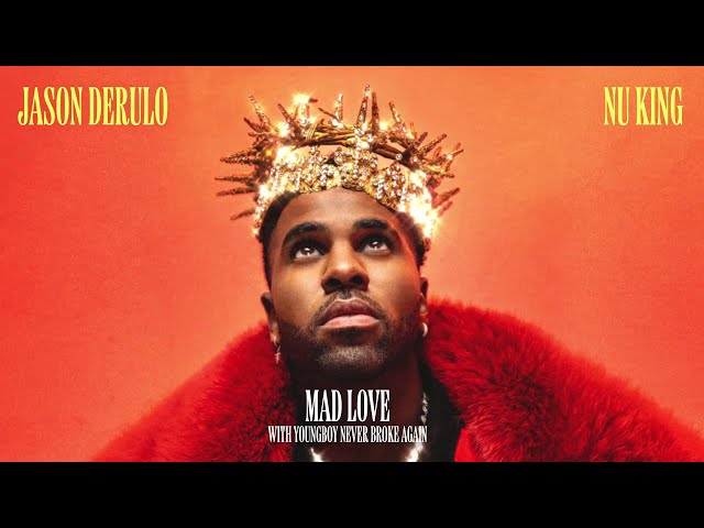 Jason Derulo & YoungBoy Never Broke Again - Mad Love (Official Audio)