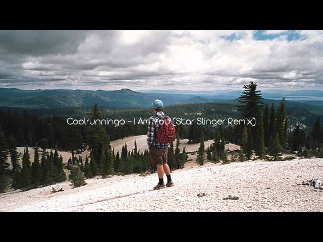 Coolrunnings - I Am You (Star Slinger Remix)